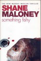 Something Fishy - Shane Maloney