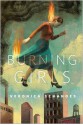 Burning Girls - Veronica Schanoes