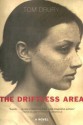 The Driftless Area: A Novel - Tom Drury