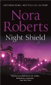 Night Shield - Nora Roberts