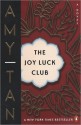 The Joy Luck Club - Amy Tan