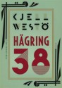 Hägring 38 - Kjell Westö