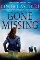 Gone Missing: A Thriller - Linda Castillo