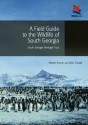 A Field Guide to the Wildlife of South Georgia - Robert Burton, John Croxall