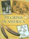 Pilgrims in America - L.L. Owens