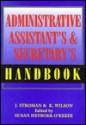 The Administrative Assistant's and Secretary's Handbook - James Stroman, Kevin Wilson