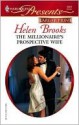 The Millionaire's Prospective Wife: Dinner at 8 - Helen Brooks