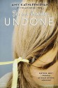 Zen and Xander Undone - Amy Kathleen Ryan