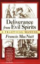 Deliverance from Evil Spirits: A Practical Manual - Francis MacNutt