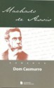 Dom Casmurro - Machado de Assis