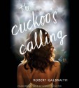 The Cuckoo's Calling - Robert Galbraith