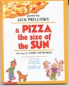 A Pizza the size of the Sun - Jack Prelutsky