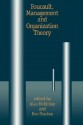 Foucault, Management and Organization Theory: From Panopticon to Technologies of Self - Alan McKinlay