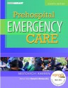 Prehospital Emergency Care (8th Edition) - Joseph J. Mistovich, Brent Q. Hafen, Keith J. Karren