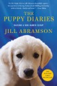 The Puppy Diaries: Raising a Dog Named Scout - Jill Abramson