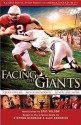 Facing the Giants: Novelization by Eric Wilson - Eric Wilson