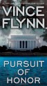 Pursuit of Honor - Vince Flynn