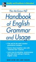 The McGraw-Hill Handbook of English Grammar and Usage the McGraw-Hill Handbook of English Grammar and Usage - Mark Lester, Larry Beason