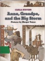 Anna, Grandpa, and the Big Storm - Carla Stevens, Margot Tomes