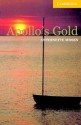 Apollo's Gold (Cambridge English Readers Level 2) - Antoinette Moses, Philip Prowse