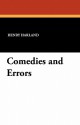 Comedies and Errors - Henry Harland