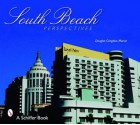 South Beach Perspectives - Douglas Congdon-Martin