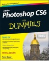 Photoshop CS6 For Dummies - Peter Bauer