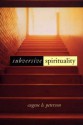 Subversive Spirituality - Eugene H. Peterson, Peter Santucci