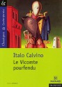 Le Vicomte Pourfendu - Italo Calvino