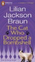 The Cat Who Dropped A Bombshell (Cat Who..., #28) (Unabridged Audio Cassettes) - George Guidall, Lilian Jackson Braun