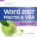 Word 2007 Macros &amp; VBA Made Easy (Made Easy Series) - Guy Hart-Davis