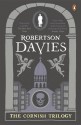 Cornish Trilogy - Robertson Davies