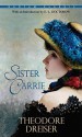 Sister Carrie - Theodore Dreiser