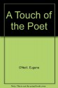 A Touch of the Poet - Eugene O'Neill