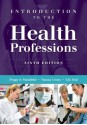 Introduction to the Health Professions - Peggy S. Stanfield, Y. H. Hui, Nanna Cross