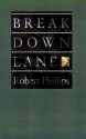 Breakdown Lane: Poems - Robert Phillips