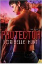 Protector - Loribelle Hunt