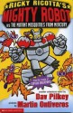 Ricky Ricotta's Giant Robot Vs the Mutant Mosquitoes from Mercury - Dav Pilkey, Martin Ontiveros