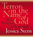 Terror in the Name of God (Audio) - Jessica Stern