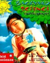 Kid Science: Backyard Science Experiments - Q.L. Pearce