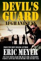 Devil's Guard Afghanistan - Eric Meyer