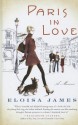 Paris in Love: A Memoir - Eloisa James