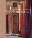 The Villas and Riads of Morocco - Corinne Verner, Cecile Treal, Jean-Michel Ruiz, Laurel Hirsch, C?cile Tr?al