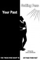 Getting Pass Your Past: For Those Who Want to Get Pass Their Past - Owen Johnson