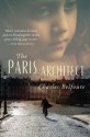 The Paris Architect - Charles Belfoure