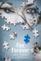 Fox Forever - Mary E. Pearson, Matthew Brown