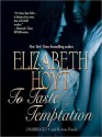 To Taste Temptation - Elizabeth Hoyt, Anne Flosnik