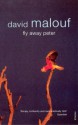 Fly Away Peter - David Malouf