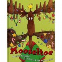 Mooseltoe (Scholastic Cassettes) - Margie Palatini, John Gabriel, Richard DeRosa, David Kumin