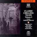 Classic Chilling Tales - Naxos AudioBooks, Charles Dickens, M.R. James, Ambrose Bierce, Anthony Donovan, Oscar Wilde